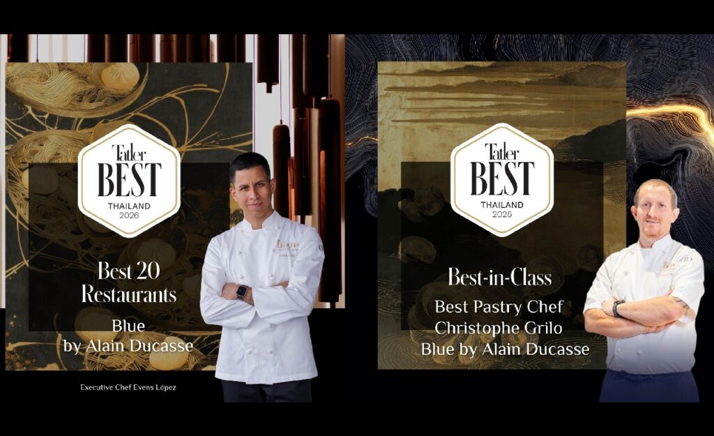 Blue by Alain Ducasse ชูความสำเร็จจากเวที Tatler Best Thailand 2026 พร้อมชวนนักชิมร่วมเปิดประสบการณ์ Gastronomic Journey ผ่าน “Spring Menu 2026” เมนูฤดูใบไม้ผลิล่าสุด