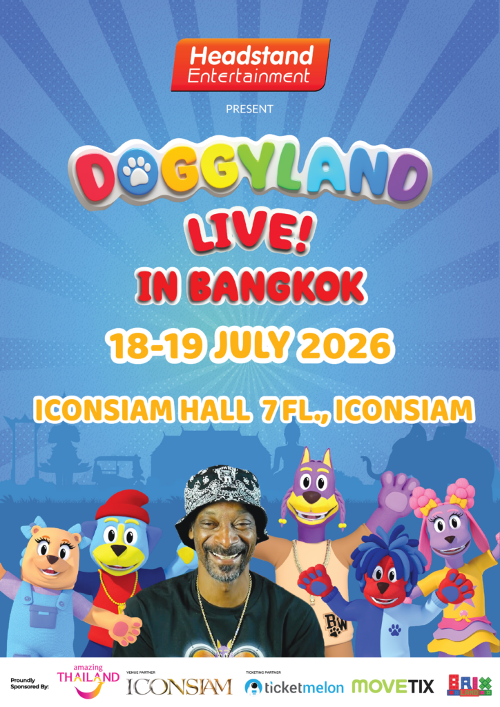 ไอคอนสยาม สร้างปรากฏการณ์ความร่วมมือระดับโลก จับมือ Headstand Entertainment จัด “DOGGYLAND LIVE! IN BANGKOK 2026” การแสดงสดครั้งแรกในเอเชียจากแอนิเมชันสุดฮิตของเจ้าพ่อฮิปฮอป “Snoop Dogg” 18–19 กรกฎาคมนี้ ที่ ไอคอนสยาม ฮอลล์ ชั้น 7